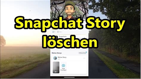 snapchat story löschen|Snapchat Story löschen – so funktioniert es